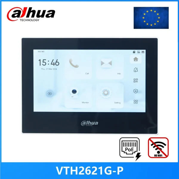 Moniteur intérieur tactile Dahua VTH2621GW-P / VTH2621G-P 7 pouces PoE